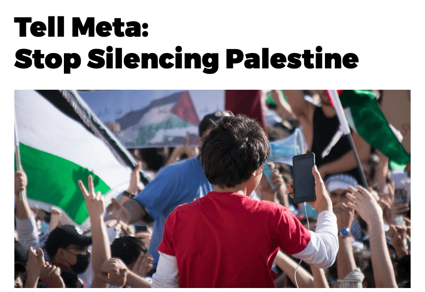 Joint call to Meta: Stop censoring Palestinian voices